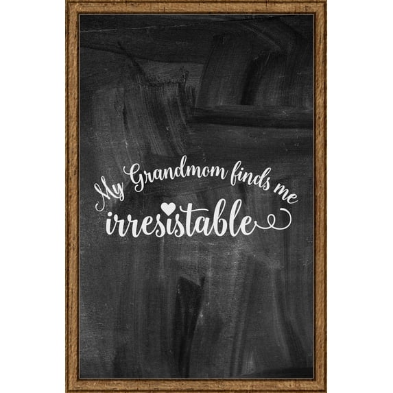 My grandmom finds me irresistible love grandma family heart Tin Sign Chalk Board Wall Art Decor Funny Gift 12 x 18 Inch