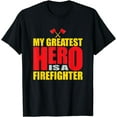 thumbnail image 1 of My greatest hero is a firefighter cool grateful design T-Shirt, 1 of 3