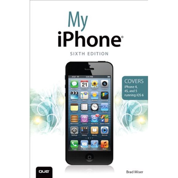 Pre-Owned My iPhone (Covers iPhone 4, 4S and 5 running iOS 6) Paperback