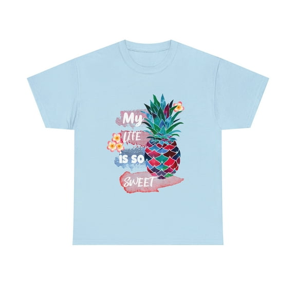 My life Is So Sweet Colorful Pineapple With Flowers T-Shirt