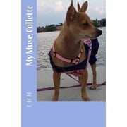 My muse, Collette Paperback