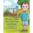 thumbnail image 1 of My name is Ben and I don't talk sometimes, (Paperback), 1 of 1