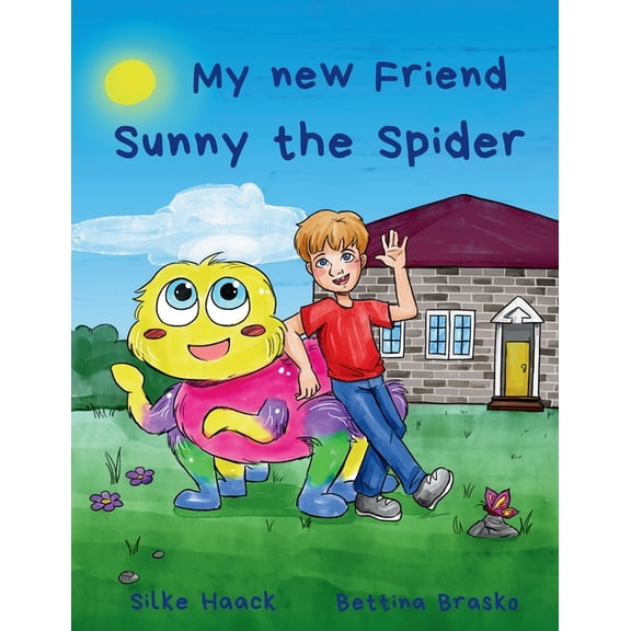 My new Friend Sunny the Spider, (Paperback)