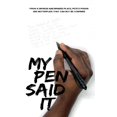 thumbnail image 1 of My pen said it, (Paperback), 1 of 1