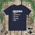 thumbnail image 1 of My perfect day baking funny baker baking lover humor joke Unisex T-shirt, 1 of 5