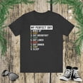 thumbnail image 1 of My perfect day funny surfing surfer humor surf lover joke Unisex T-shirt, 1 of 5