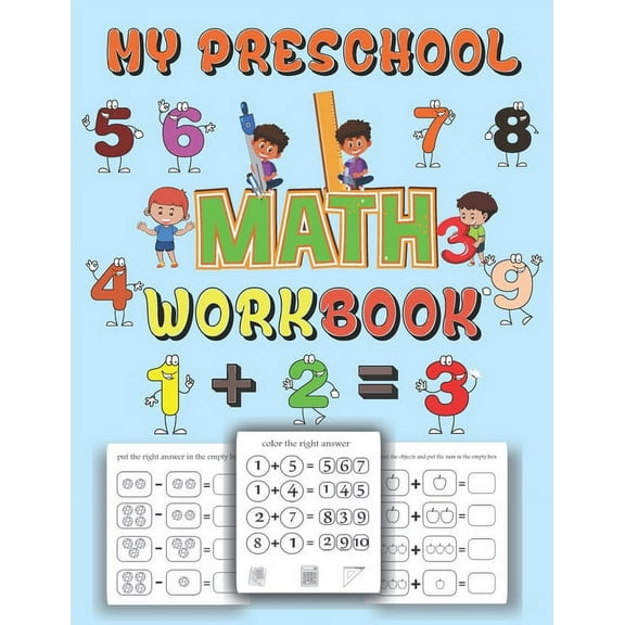 My preschool Math workbook: kindergarten math workbook addition and subtraction age 3 to 8 . learn Math with an easy and fun way through activitie