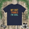 thumbnail image 1 of My rat thinks I'm cool funny rat owner rat mom rat dad humor Unisex T-shirt, 1 of 8