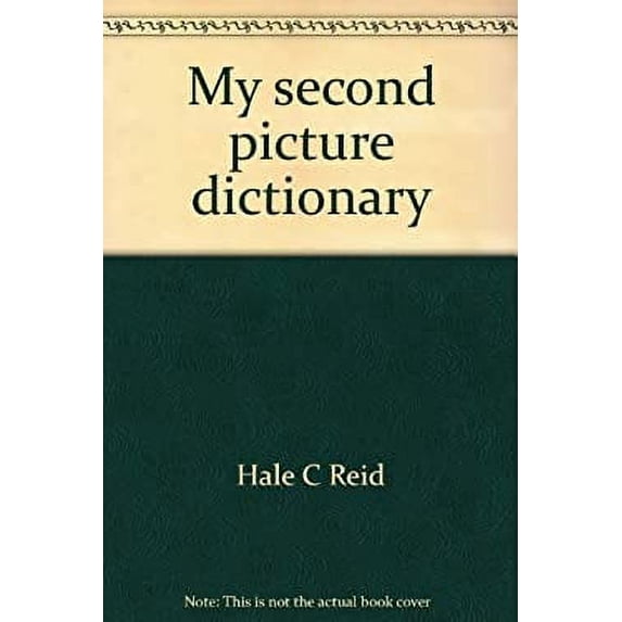 Pre-Owned My second picture dictionary 9780663315239 Used
