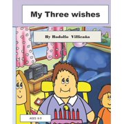 My three wishes A Math lesson, Paperback