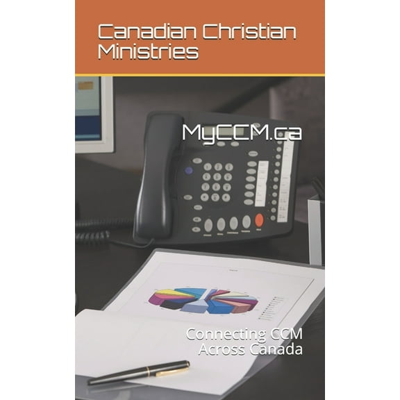 MyCCM.ca: Connecting CCM Across Canada (Paperback)