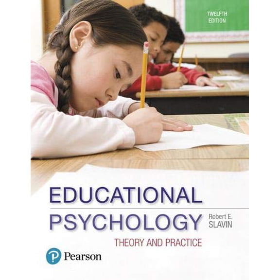 MyLab Education with Enhanced Pearson eText -- Access Card -- for Educational Psychology: Theory and Practice
