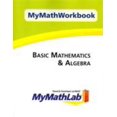thumbnail image 1 of Pre-Owned MyMathWorkbook for Basic Mathematics and Algebra 9780321628497 Used, 1 of 1