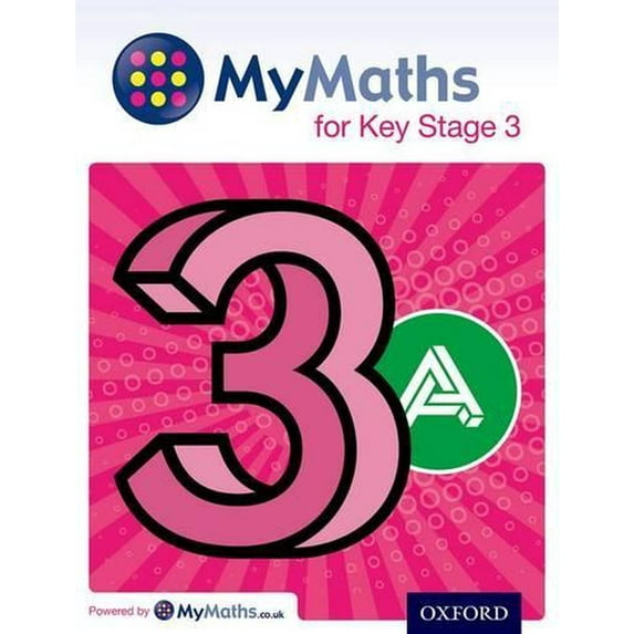 MyMaths for Key Stage 3: Student Book 3A Ray Allan,Martin Williams (Paperback)