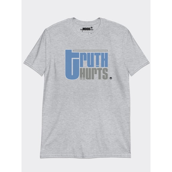 MyMoodTee Truth Hurts, Graphic Cotton T-shirt
