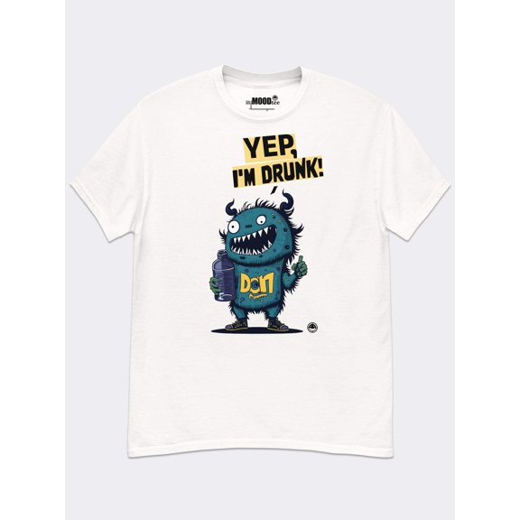 Yep, I'm Drunk - Funny Graphic Tee – Sarcastic Party Shirt for Beer Lovers  Night Owls