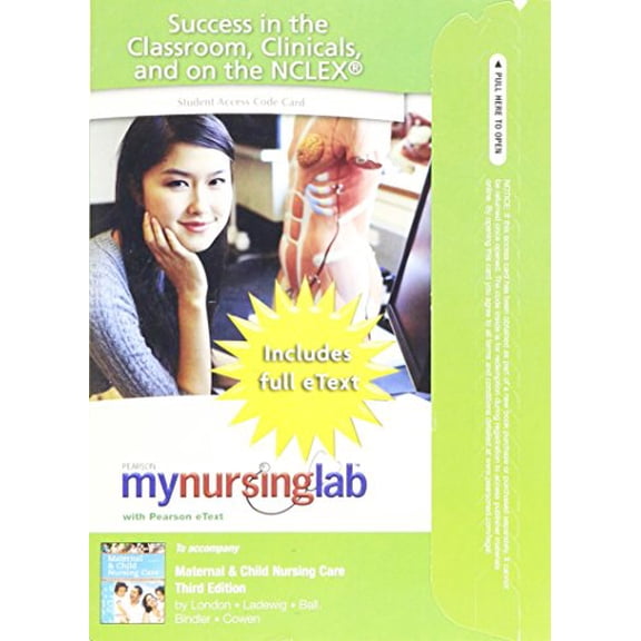 MyNursingLab with Pearson eText -- Access Card -- for Maternal and Child Nursing Care (24-mos. access)