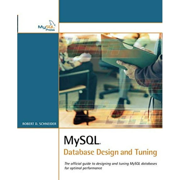 Pre-Owned MySQL Database Design and Tuning (Developer's Library) Paperback
