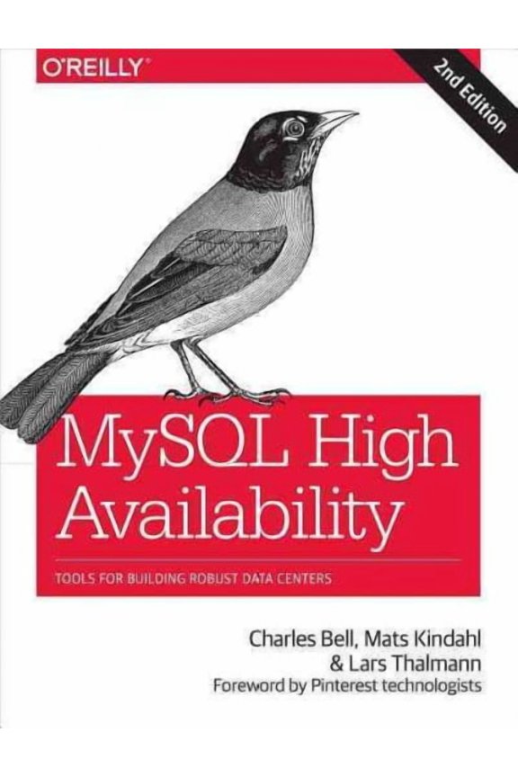 MySQL High Availability: Tools for Building Robust Data Centers (Paperback)