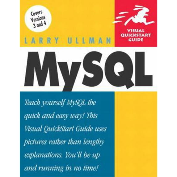 Pre-Owned MySQL: Visual QuickStart Guide (Paperback) 0321127315 9780321127310