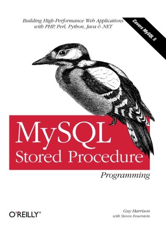 Pre-Owned MySQL Stored Procedure Programming: Building High-Performance Web Applications in MySQL (Paperback) 0596100892 9780596100896