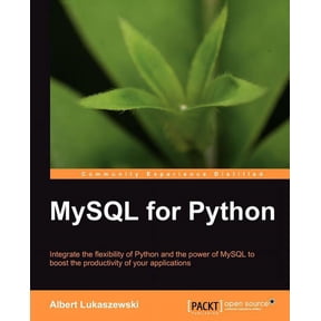 MySQL for Python: Database Access Made Easy, (Paperback)