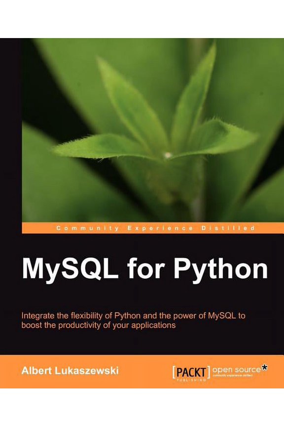MySQL for Python: Database Access Made Easy, (Paperback)