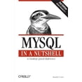 thumbnail image 1 of Pre-Owned MySQL in a Nutshell: A Desktop Quick Reference (Paperback) 0596514336 9780596514334, 1 of 1