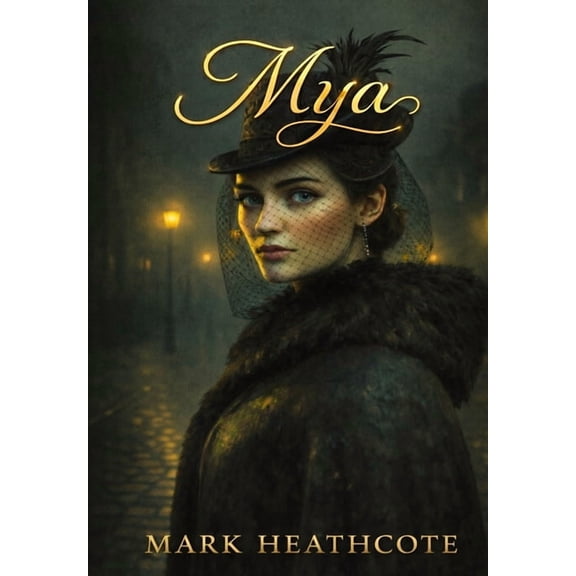 Mya, (Hardcover)