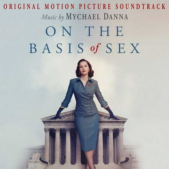 Mychael Danna - On the Basis of Sex (Original Motion Picture Soundtrack) - Music & Performance - CD