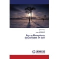 thumbnail image 1 of Myco-Phosphate Solubilizers in Soil (Paperback), 1 of 1
