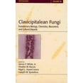 thumbnail image 1 of Mycology Series Clavicipitalean Fungi: Evolutionary Biology, Chemistry, Biocontrol And Cultural Impacts, Book 19, (Hardcover), 1 of 1