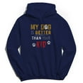 thumbnail image 1 of Mydogisbetter Humor Graphic Navy Men's Crewneck Sweatshirt Hoodie, 1 of 1