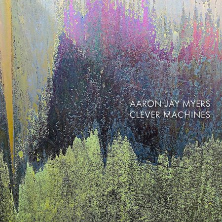 Myers - Clever Machines - Music & Performance - CD