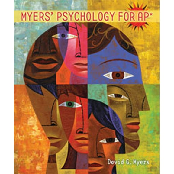 Myers' Psychology for AP* (Teacher's Edition)