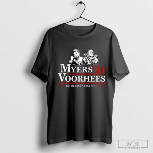 Myers Voorhees 24 For President Michael Myers Jason Voorhees 2024 T
