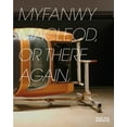 thumbnail image 1 of Myfanwy MacLeod: Or There and Back Again, (Paperback), 1 of 2