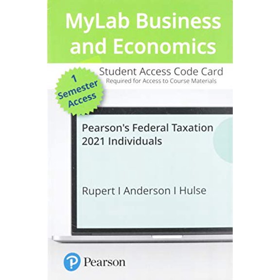 MyLab Accounting with Pearson eText -- Access Card -- for Pearson's Federal Taxation 2021 Individuals, 9780135981412, 0135981417, Paperback, 34 edition