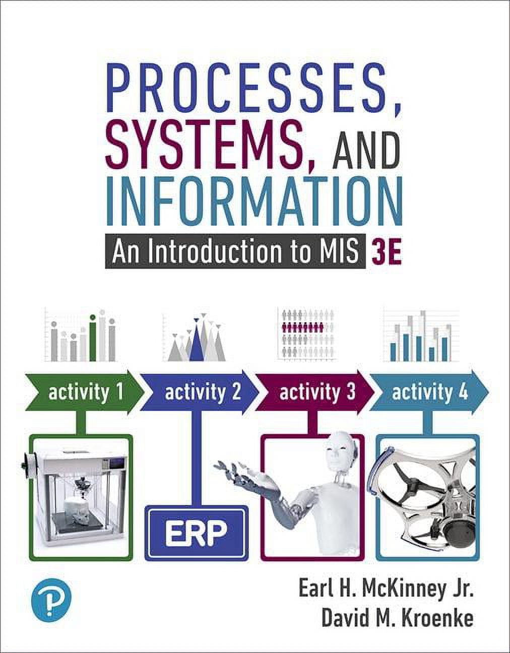Mylab MIS with Pearson Etext Access Card For Processes, Systems