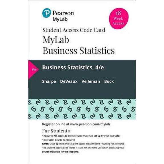 Mylab Statistics With Pearson Etext -- 18 Week Standalone Access Card -- For Business Statistics