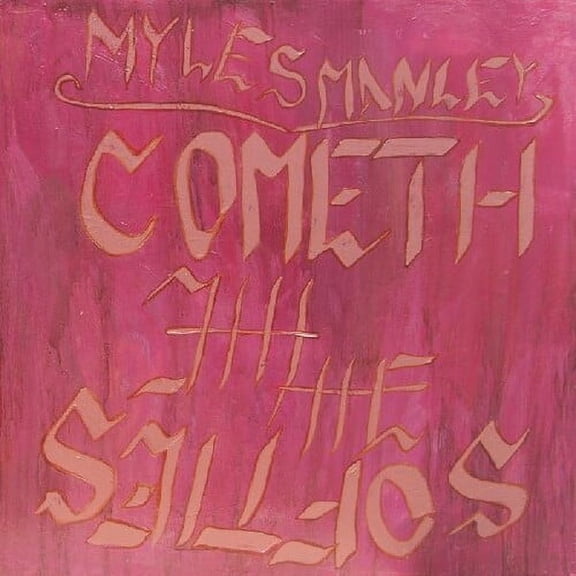 Myles Manley - Cometh The Softies - Music & Performance - Vinyl
