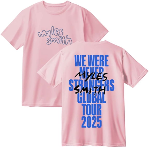 Myles Smith We were Never Strangers World Tour Merch Cotton T-Shirt Women Men Casual Crewneck Short Sleeve Tee