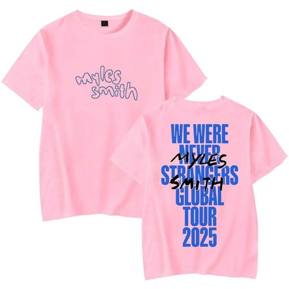 Myles Smith We were Never Strangers World Tour Merch T-Shirt Women Men Crewneck Casual Short Sleeve Tee