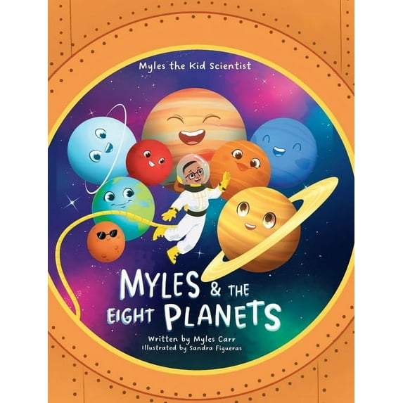 Myles & The Eight Planets, (Hardcover)