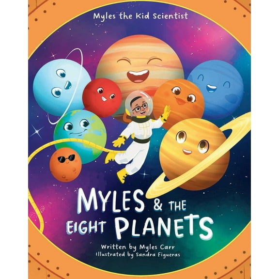 Myles & The Eight Planets, (Paperback)