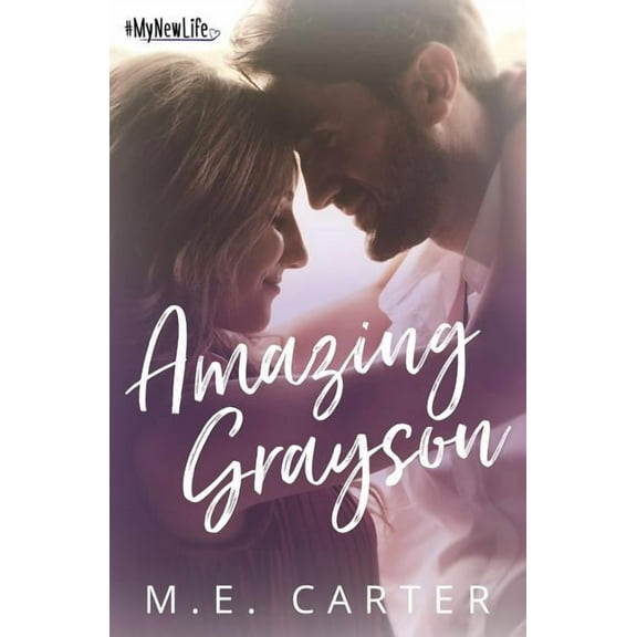 #Mynewlife Amazing Grayson, Book 3, (Paperback)