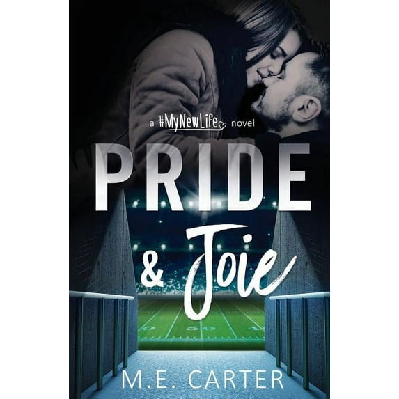 #Mynewlife: Pride & Joie (Paperback)