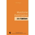 thumbnail image 1 of Myotone Dystrophie: Die Fakten, (Paperback), 1 of 1