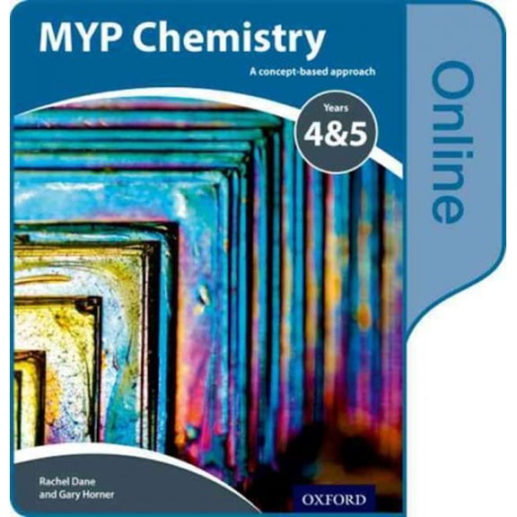 Myp Chemistry: A Concept Based Approach: Online Student Book (Other)