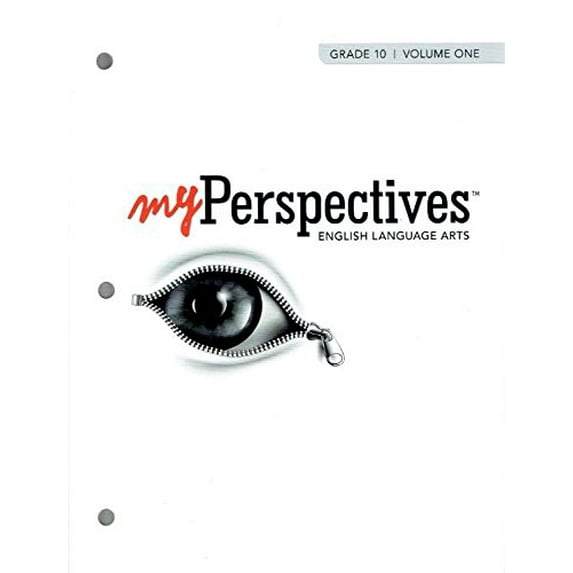 Pre-Owned Myperspectives English Language Arts 2017 Student Edition Grade 10 Volume 1 (Paperback) 0133338789 9780133338782